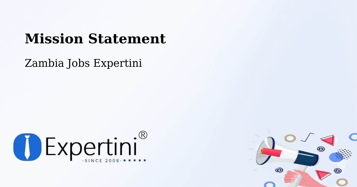 Corporate Mission – Kabwe - Zambia Jobs Expertini