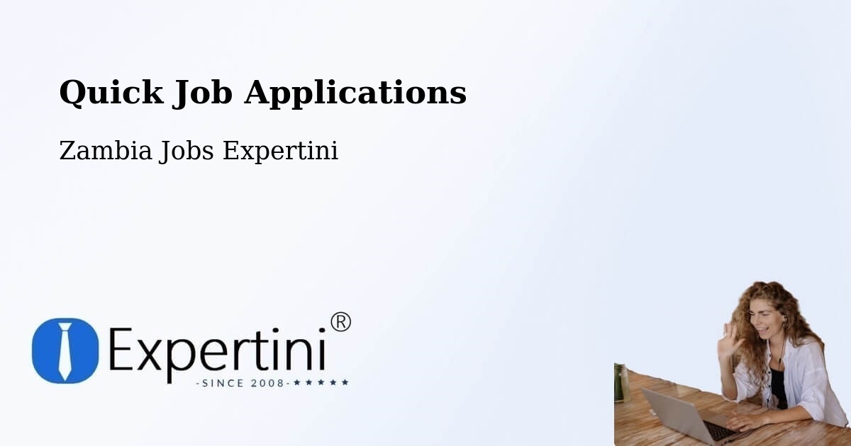 Quick Apply Feature – Kabwe - Zambia Jobs Expertini