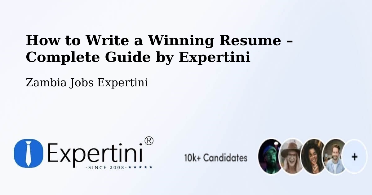 Resume Writing Guide for Job Seekers – Kabwe - Kabwe, Zambia Jobs Expertini